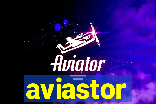 aviastor