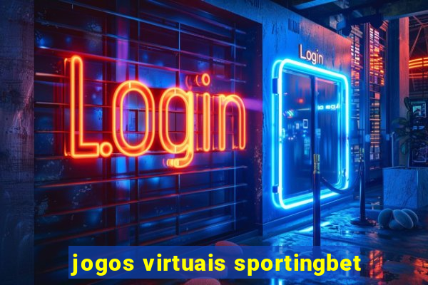 jogos virtuais sportingbet