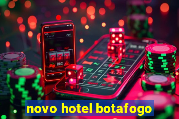 novo hotel botafogo