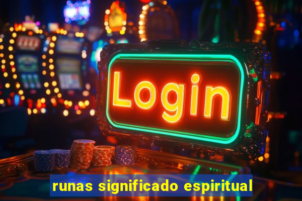 runas significado espiritual