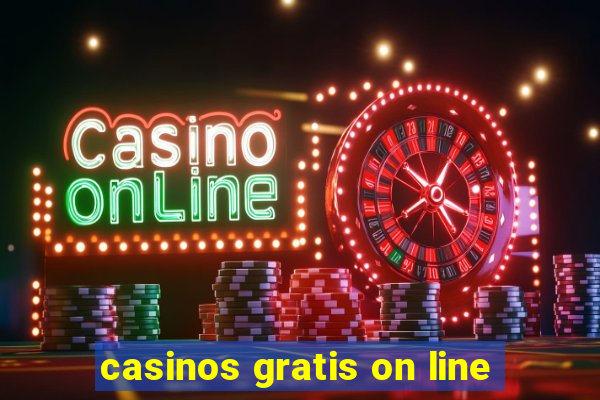 casinos gratis on line