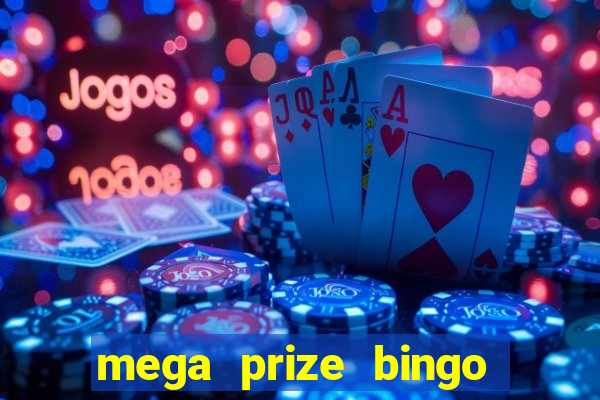 mega prize bingo paga mesmo