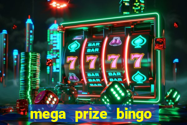 mega prize bingo paga mesmo