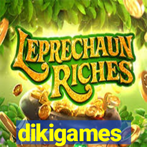 dikigames