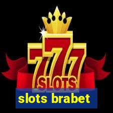 slots brabet