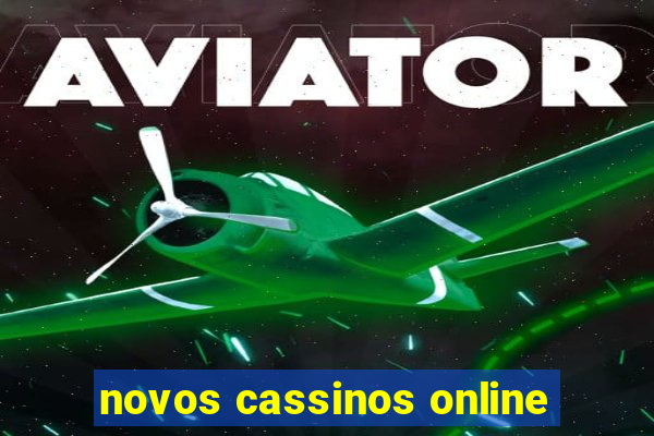 novos cassinos online