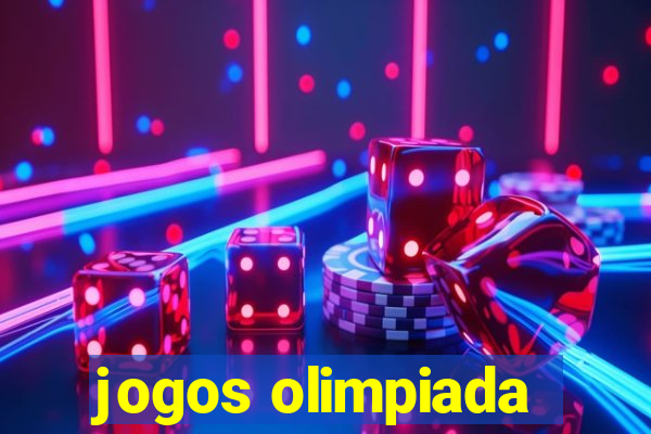 jogos olimpiada