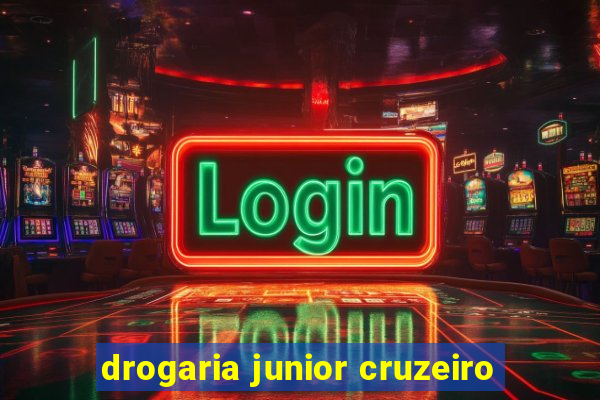 drogaria junior cruzeiro