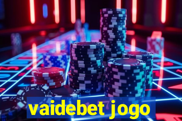 vaidebet jogo