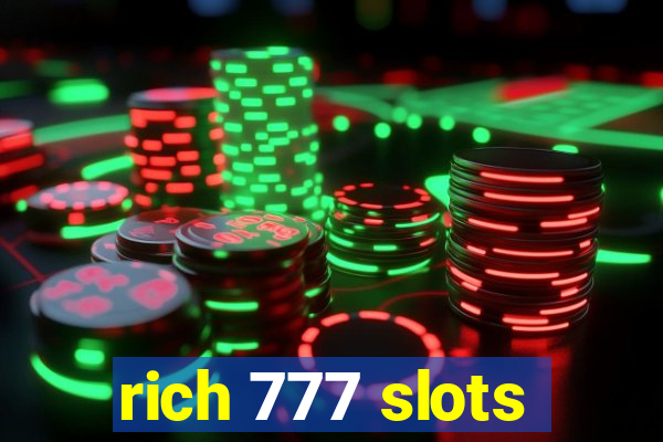 rich 777 slots