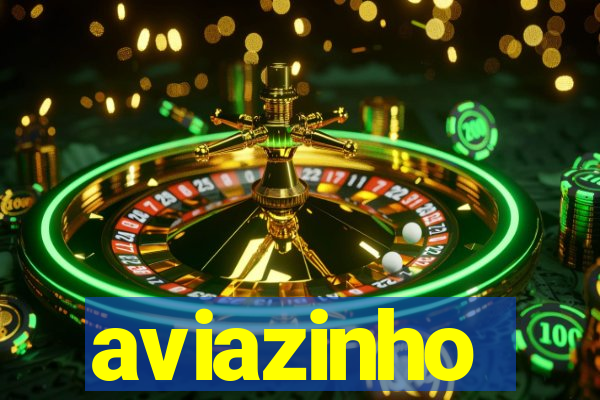 aviazinho