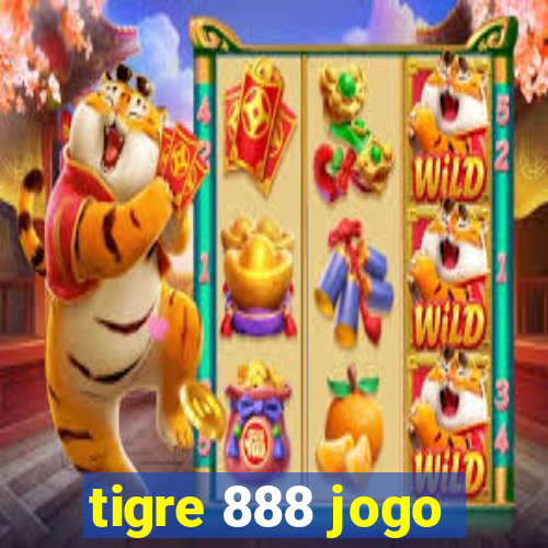 tigre 888 jogo