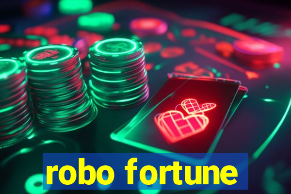 robo fortune