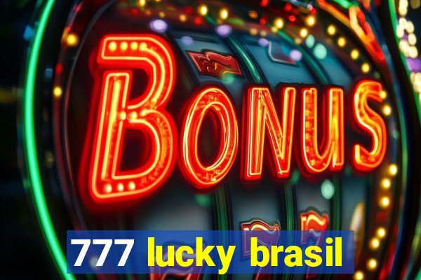 777 lucky brasil