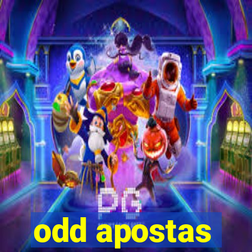 odd apostas