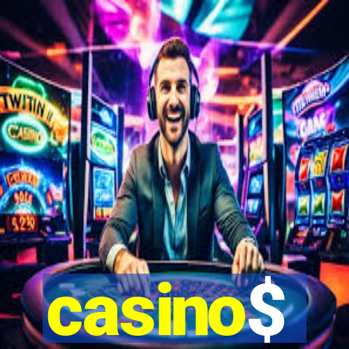 casino$