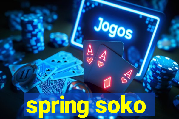 spring soko