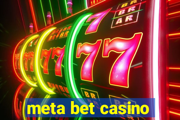 meta bet casino