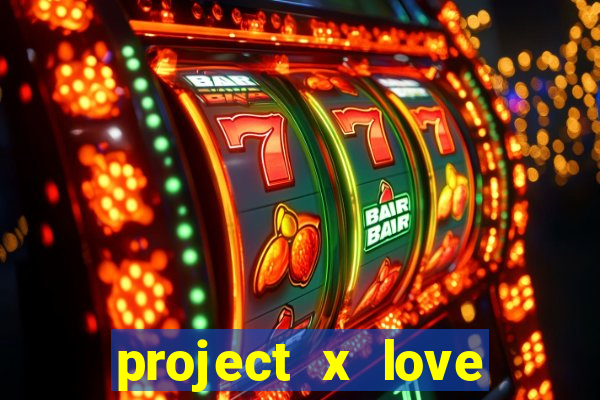 project x love potion blaze gallery