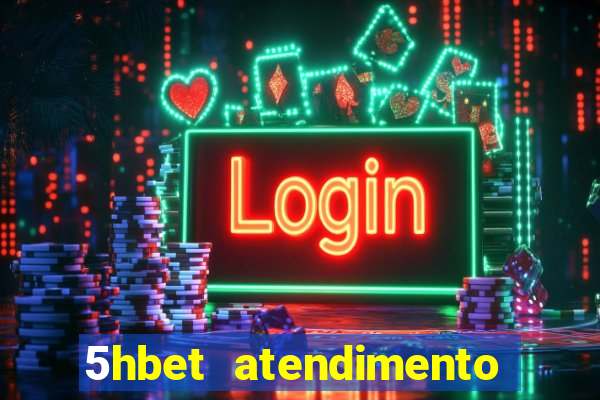 5hbet atendimento ao Cliente