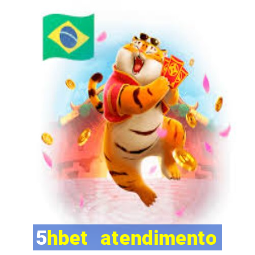 5hbet atendimento ao Cliente