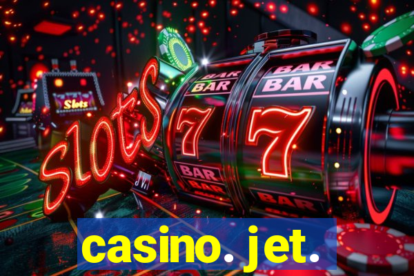 casino. jet.