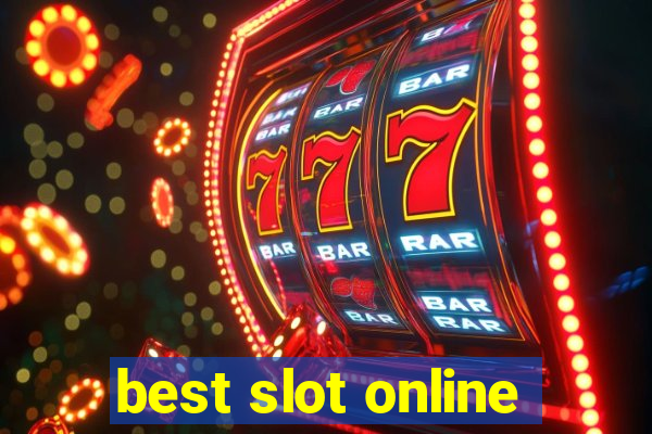 best slot online