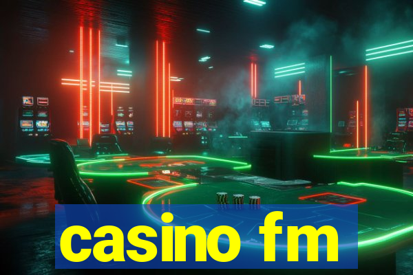 casino fm