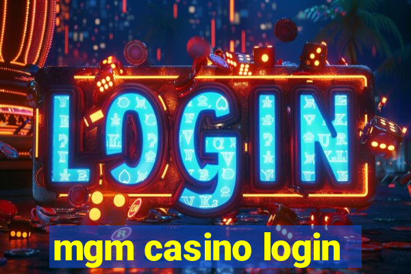 mgm casino login