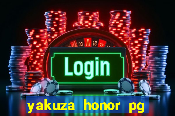 yakuza honor pg slot demo