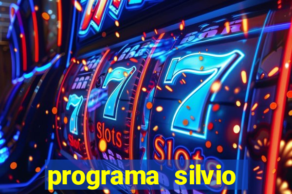 programa silvio santos de hoje foi gravado quando