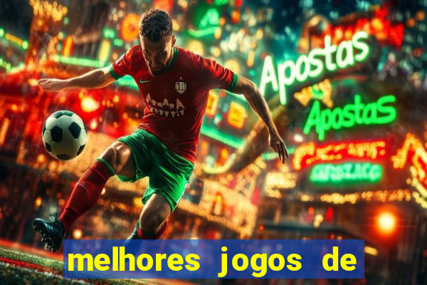 melhores jogos de azar online