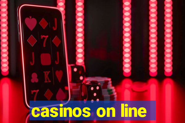 casinos on line