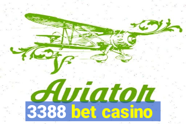 3388 bet casino