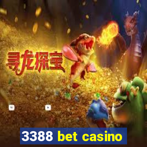 3388 bet casino