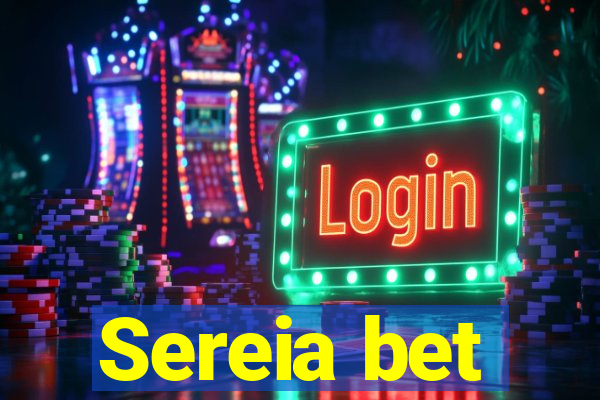 Sereia bet