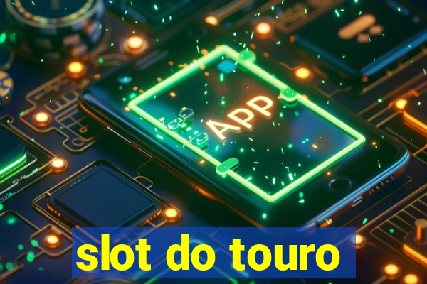 slot do touro