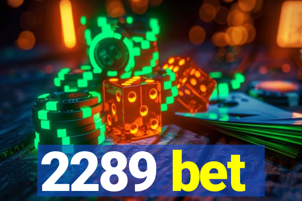 2289 bet