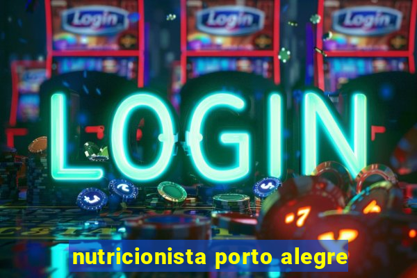 nutricionista porto alegre