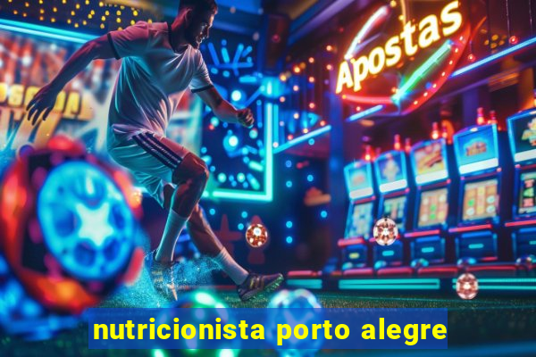 nutricionista porto alegre