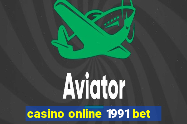 casino online 1991 bet