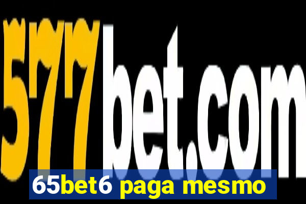 65bet6 paga mesmo