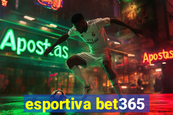 esportiva bet365