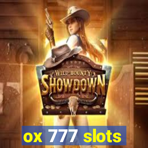 ox 777 slots