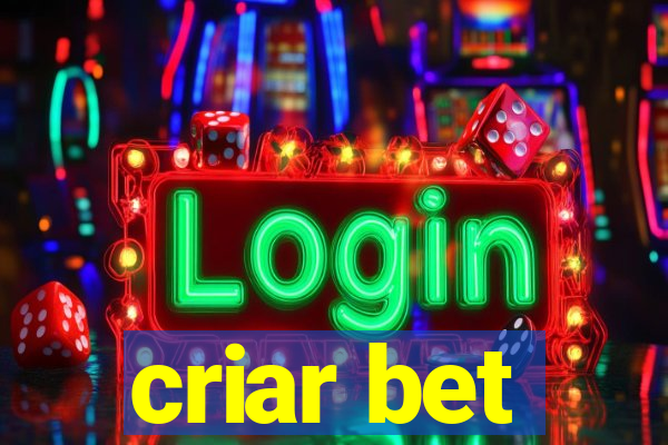 criar bet