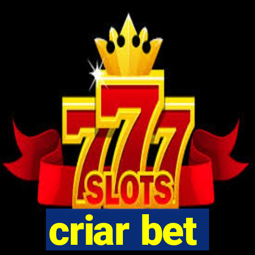 criar bet