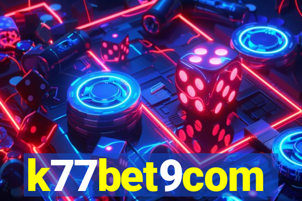 k77bet9com