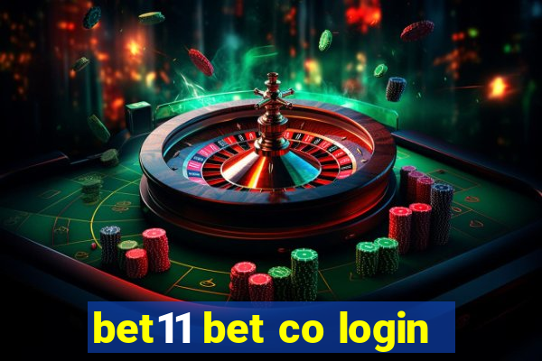 bet11 bet co login