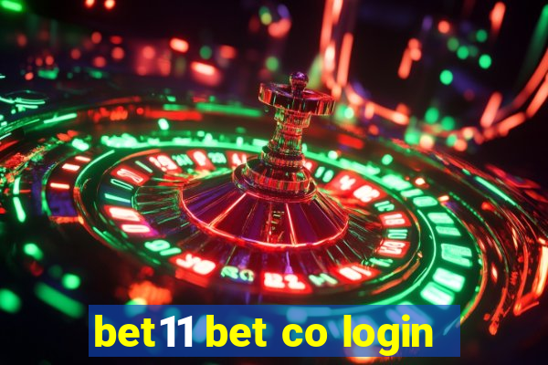 bet11 bet co login