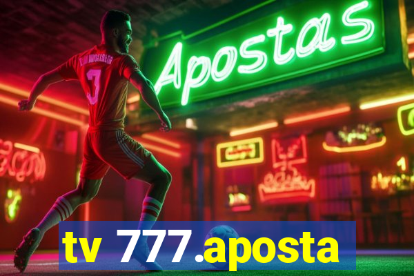 tv 777.aposta